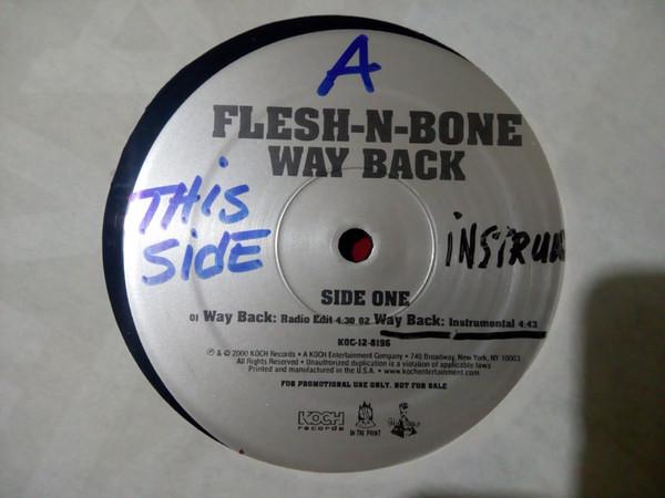 12inch Record FLESH-N-BONE - Way Back / If You Could See / If I KOC128196 KOCH 2000 US Rap & Hip-Hop/R&B Used
12inch Record FLESH-N-BONE - Way Back / If You Could See / If I KOC128196 KOCH 2000 US Rap & Hip-Hop/R&B Used