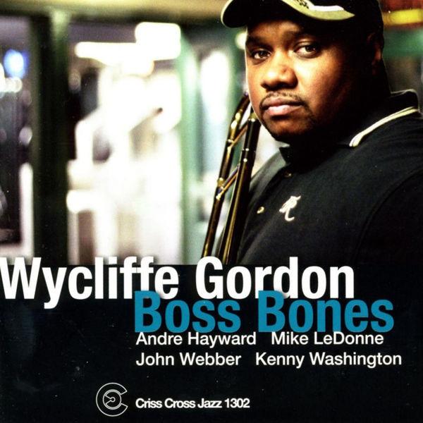 CD WYCLIFFE GORDON, ANDRE HAYWARD, MIK - Boss Bones CRISS1302CD Criss Cross Jaz 2008 US Jazz Used
CD WYCLIFFE GORDON, ANDRE HAYWARD, MIK - Boss Bones CRISS1302CD Criss Cross Jaz 2008 US Jazz Used