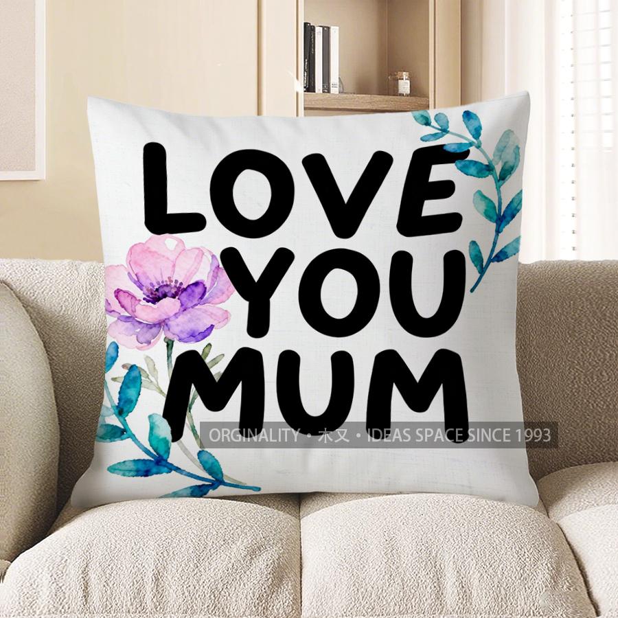 Home Decor Love You Mum With A Flower Pillow Cover Pattern Cushion Cover Suitable For Sofa Bedroom Car Pillow Cover 40x40cm
Home Decor Love You Mum With A Flower Pillow Cover Pattern Cushion Cover Suitable For Sofa Bedroom Car Pillow Cover 40x40cm