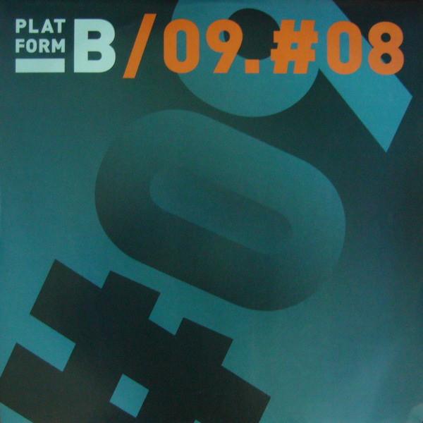 12inch Record VARIOUS - 09.#08 PLAT009 Platform B Reco 2008 Germany Dance & Electronica Used
12inch Record VARIOUS - 09.#08 PLAT009 Platform B Reco 2008 Germany Dance & Electronica Used
