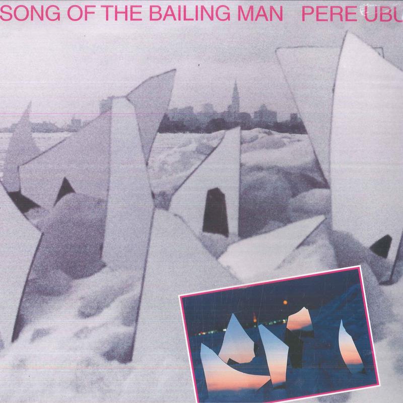 LP Record PERE UBU - Song Of The Bailing Man FIRELP365 Fire Records 2016 UK Rock
LP Record PERE UBU - Song Of The Bailing Man FIRELP365 Fire Records 2016 UK Rock