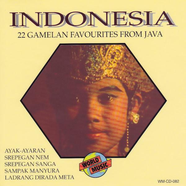 CD VARIOUS - Indonesia-22camelan Favourites WMCD082 World Music 1996 Australia World Music Used
CD VARIOUS - Indonesia-22camelan Favourites WMCD082 World Music 1996 Australia World Music Used