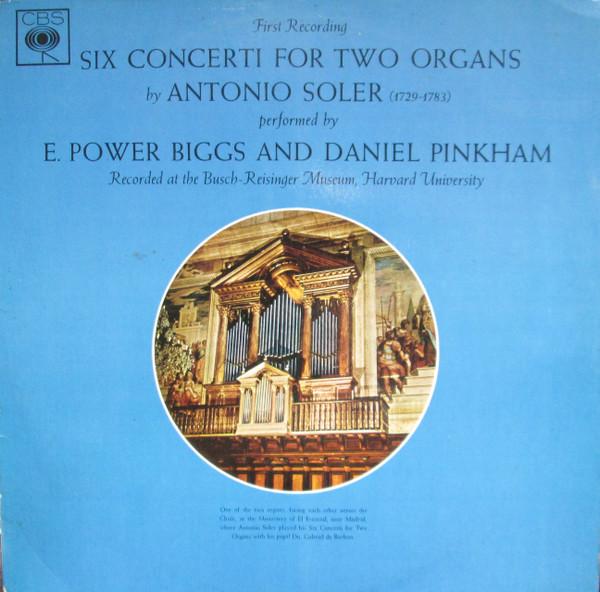 LP Record PADRE ANTONIO SOLER - E. POWER BIGG - Six Concerti For Two Organs BRG72383 CBS 1966 UK Classical Used
LP Record PADRE ANTONIO SOLER - E. POWER BIGG - Six Concerti For Two Organs BRG72383 CBS 1966 UK Classical Used