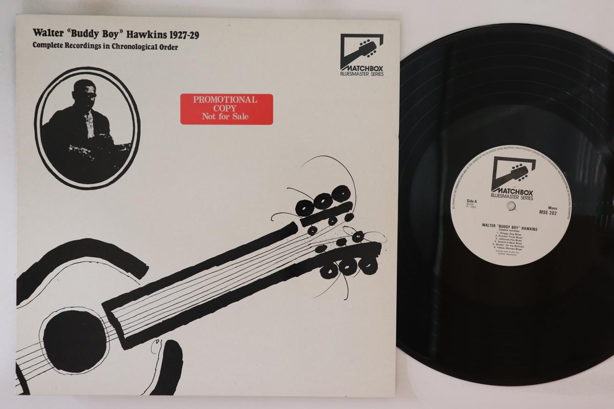 LP Record BUDDY BOY HAWKINS - 1927-29 Complete Recordings In Chro MSE202 MATCHBOX 1982 UK Blues Used
LP Record BUDDY BOY HAWKINS - 1927-29 Complete Recordings In Chro MSE202 MATCHBOX 1982 UK Blues Used