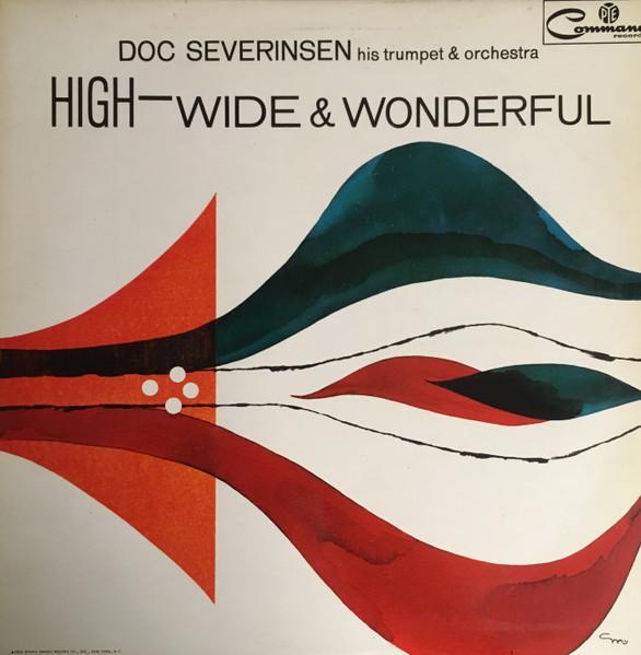 LP Record DOC SEVERINSEN & HIS ORCHESTRA - High - Wide & Wonderful PCLS883 Pye Command 1966 UK Jazz Used
LP Record DOC SEVERINSEN & HIS ORCHESTRA - High - Wide & Wonderful PCLS883 Pye Command 1966 UK Jazz Used