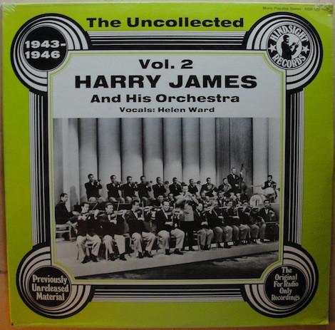 LP-пластинка HARRY JAMES & HIS ORCHESTRA - The Uncollected Harry James, Vol. 2 HSR123 Hindsight Recor 1978 US Джаз Б/У
LP-пластинка HARRY JAMES & HIS ORCHESTRA - The Uncollected Harry James, Vol. 2 HSR123 Hindsight Recor 1978 US Джаз Б/У