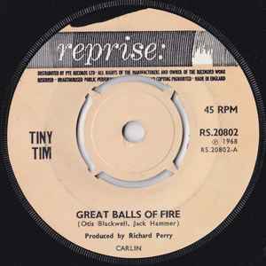 7inch Record TINY TIM - Great Balls Of Fire RS20802 Reprise Records 1969 UK Rock Used
7inch Record TINY TIM - Great Balls Of Fire RS20802 Reprise Records 1969 UK Rock Used