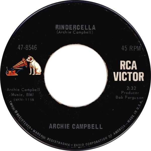 7inch Record ARCHIE CAMPBELL - Rindercella / Hockey Here Tonight 478546 RCA Victor 1965 US Folk Used
7inch Record ARCHIE CAMPBELL - Rindercella / Hockey Here Tonight 478546 RCA Victor 1965 US Folk Used