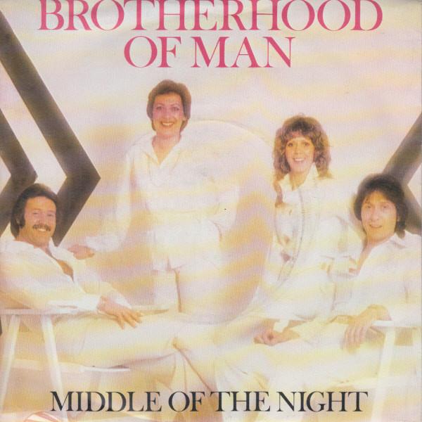 7inch Record BROTHERHOOD OF MAN - Middle Of The Night 7N46117 Pye Records 1978 UK Pop Used
7inch Record BROTHERHOOD OF MAN - Middle Of The Night 7N46117 Pye Records 1978 UK Pop Used