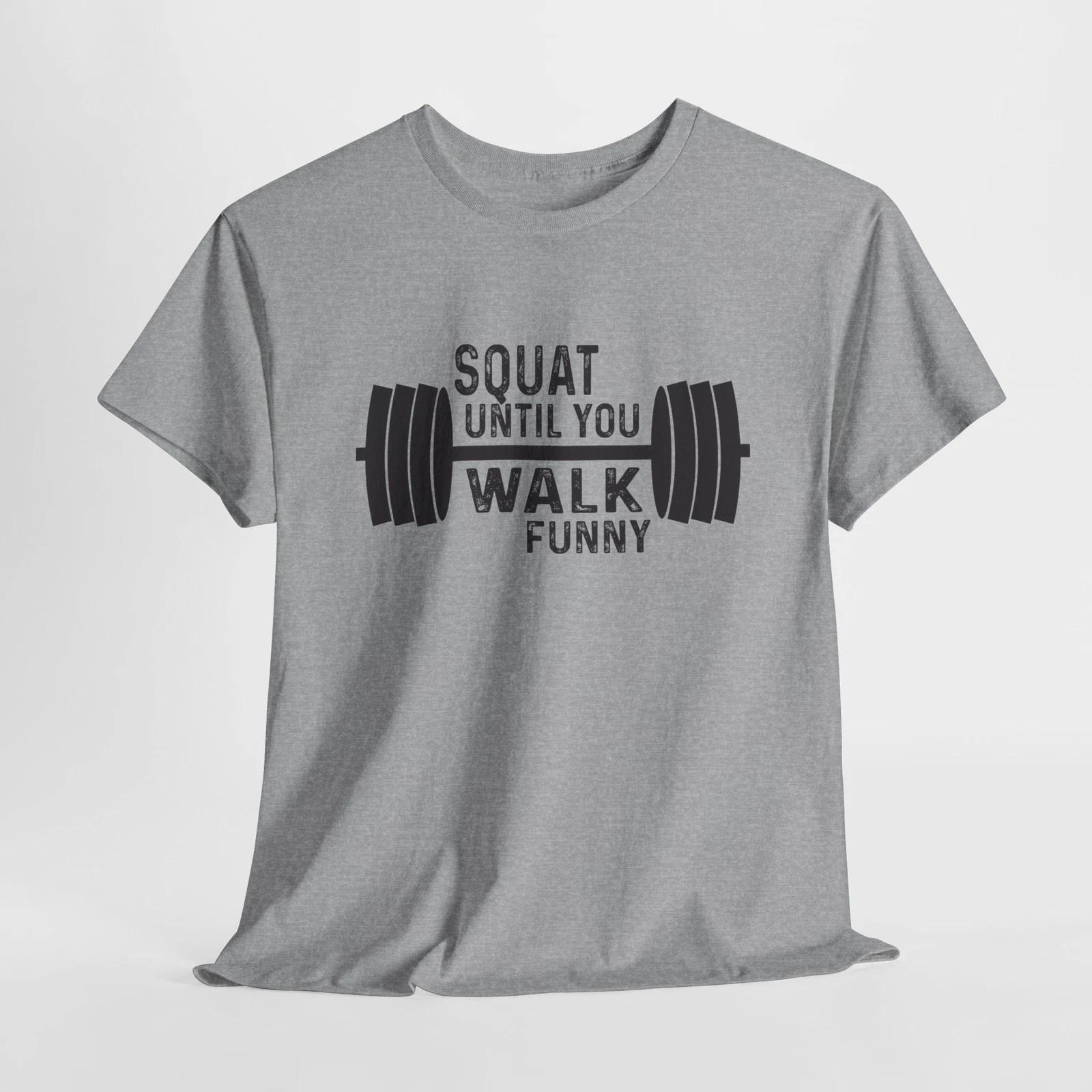 squat until you walk funny T-Shirt | Gym Life Fitness Workout Tee | Shirt L
squat until you walk funny T-Shirt | Gym Life Fitness Workout Tee | Shirt L