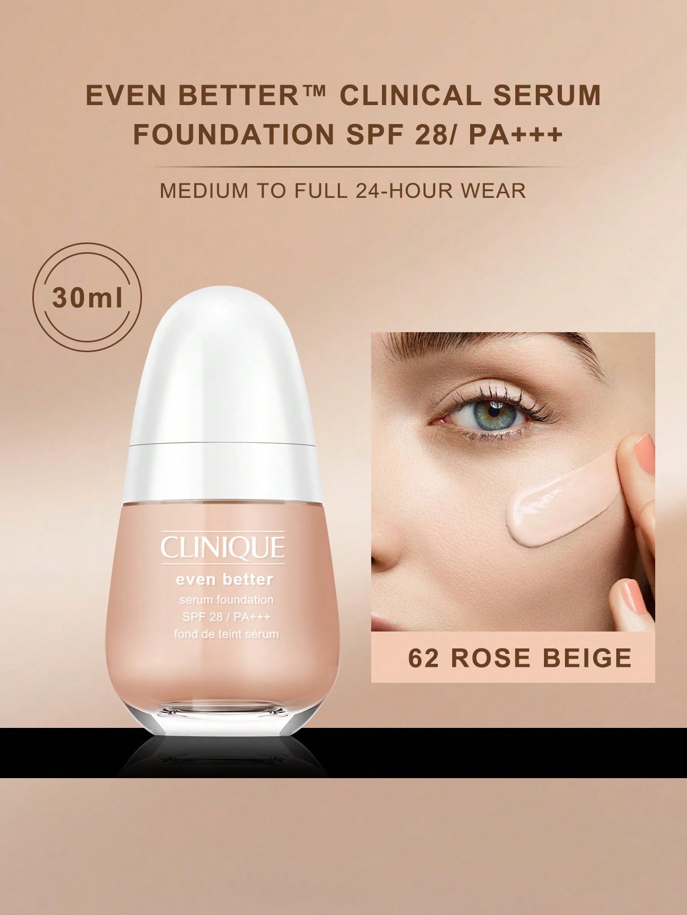 Clinique Even Better™ Clinical Тональна сироватка - SPF 28/PA+++ 61 Ivory | 30 мл #62 ROSE BEIGE
Clinique Even Better™ Clinical Тональна сироватка - SPF 28/PA+++ 61 Ivory | 30 мл #62 ROSE BEIGE