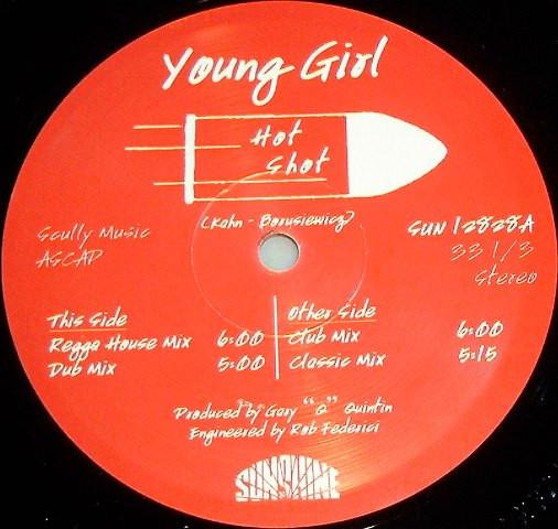 12inch Record YOUNG GIRL - Hot Shot SUN12828 Sunshine Entert 1995 US Dance & Electronica Used
12inch Record YOUNG GIRL - Hot Shot SUN12828 Sunshine Entert 1995 US Dance & Electronica Used