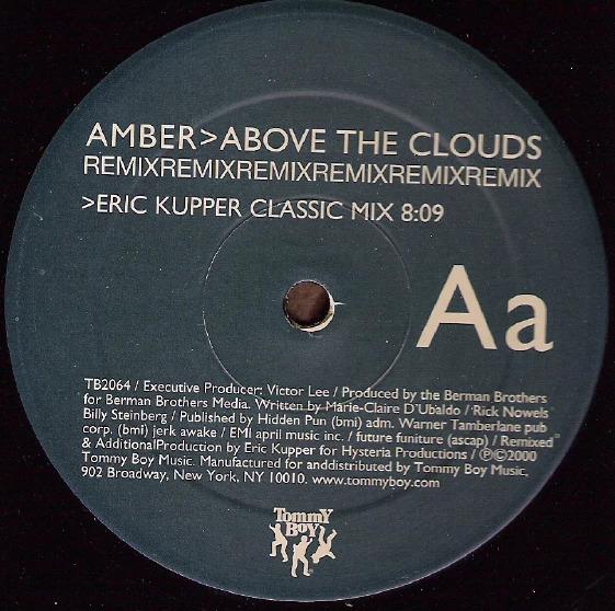 12inch Record AMBER - Above The Clouds (Remix) TB2064 Tommy Boy 2000 US Dance & Electronica Used
12inch Record AMBER - Above The Clouds (Remix) TB2064 Tommy Boy 2000 US Dance & Electronica Used