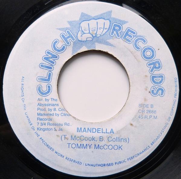 7inch Record TOMMY MCCOOK - Mandella CR2688 Clinch Records Jamaica Reggae, Ska & Dub Used
7inch Record TOMMY MCCOOK - Mandella CR2688 Clinch Records Jamaica Reggae, Ska & Dub Used