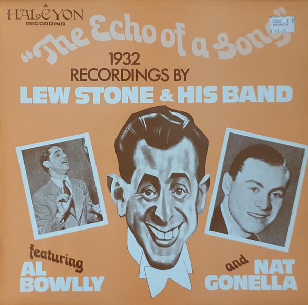 LP Record LEW STONE & HIS BAND, AL BOWLLY & N - The Echo Of A Song HAL12 Halcyon Records 1977 UK Jazz Used
LP Record LEW STONE & HIS BAND, AL BOWLLY & N - The Echo Of A Song HAL12 Halcyon Records 1977 UK Jazz Used