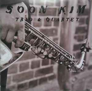 CD SOON KIM - Trio & Quartet KCD5193 Konnex Records 2007 Germany Soul/Funk Used
CD SOON KIM - Trio & Quartet KCD5193 Konnex Records 2007 Germany Soul/Funk Used