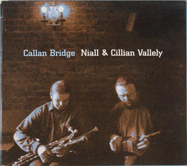 CD NIALL CILLIAN VALLELY Callan Bridge CVCD002 Crow Valley 2002 Ireland World Music Used
CD NIALL CILLIAN VALLELY Callan Bridge CVCD002 Crow Valley 2002 Ireland World Music Used