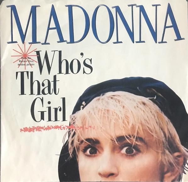 7inch Record MADONNA Whos That Girl 9283417 Sire 1987 Canada Pop Used
7inch Record MADONNA Whos That Girl 9283417 Sire 1987 Canada Pop Used