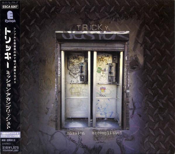 CD TRICKY - Mission Accuplished ESCA8267PROMO Epitaph 2001 Japan ObiDance & Electronica Used
CD TRICKY - Mission Accuplished ESCA8267PROMO Epitaph 2001 Japan ObiDance & Electronica Used