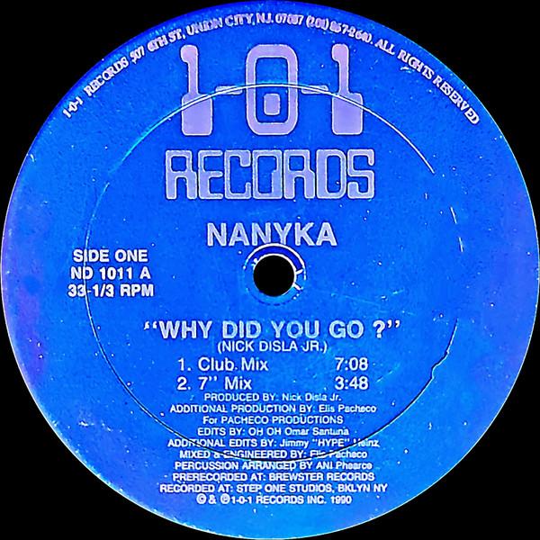 12-дюймовая пластинка NANYKA Why Did You Go ND1011 101 Records 1990 США Танцевальная Электроника Б/у
12-дюймовая пластинка NANYKA Why Did You Go ND1011 101 Records 1990 США Танцевальная Электроника Б/у