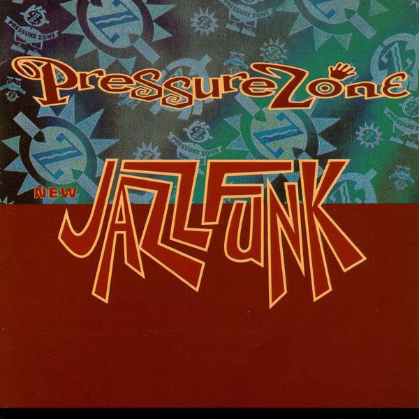 CD PRESSURE ZONE New Jazz Funk BFRCD11 Beatfarm Record 1993 UK Dance Electronica Used
CD PRESSURE ZONE New Jazz Funk BFRCD11 Beatfarm Record 1993 UK Dance Electronica Used