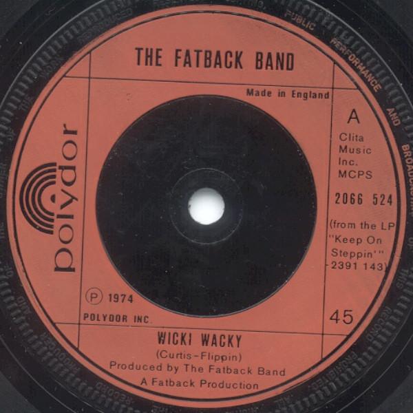 7-дюймовая пластинка FATBACK BAND - Wicki Wacky 2066524 Polydor 1974 UK Соул/Фанк Б/У
7-дюймовая пластинка FATBACK BAND - Wicki Wacky 2066524 Polydor 1974 UK Соул/Фанк Б/У