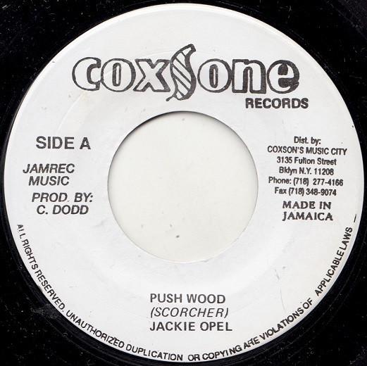 7inch Record JACKIE OPEL / TERRY & JERRY - Push Wood / Mama Julie NONE Coxsone Records Jamaica Reggae, Ska & Dub Used
7inch Record JACKIE OPEL / TERRY & JERRY - Push Wood / Mama Julie NONE Coxsone Records Jamaica Reggae, Ska & Dub Used