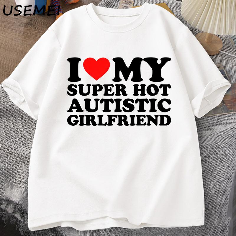 I Love My Super Hot Autistic Girlfriend T-shirt Men Summer Cotton T-shirts Casual Short Sleeves Printed Tshirt Coulpe Male Tees S белый
I Love My Super Hot Autistic Girlfriend T-shirt Men Summer Cotton T-shirts Casual Short Sleeves Printed Tshirt Coulpe Male Tees S белый