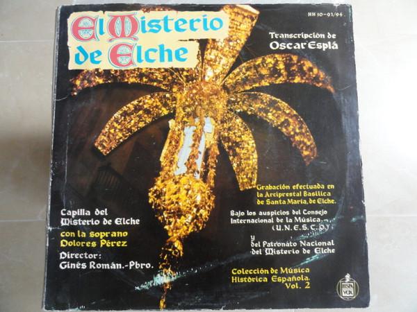 LP Record DOLORES PEREZ, GINES ROMAN - El Misterio De Elche HH109394 Hispavox 1961 Spain Classical Used
LP Record DOLORES PEREZ, GINES ROMAN - El Misterio De Elche HH109394 Hispavox 1961 Spain Classical Used