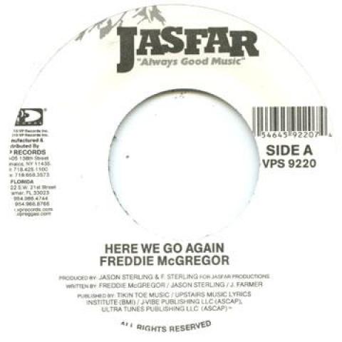 7inch Record FREDDIE MCGREGOR / SHEMA MCGREGOR - Here We Go Again / You & I VPS9220 Jasfar US 2010 US Reggae, Ska & Dub
7inch Record FREDDIE MCGREGOR / SHEMA MCGREGOR - Here We Go Again / You & I VPS9220 Jasfar US 2010 US Reggae, Ska & Dub
