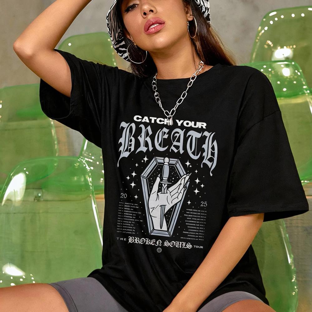 Catch Your Breath The Broken Souls Tour 2025 Black T Shirt Unisex T-Shirt XXL
Catch Your Breath The Broken Souls Tour 2025 Black T Shirt Unisex T-Shirt XXL