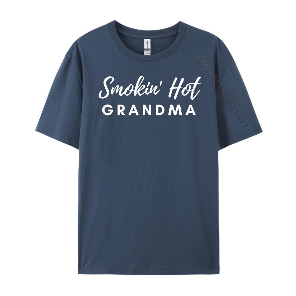 Smokin Hot Grandma Men T Shirts High Quality Student Mens Clothing Graphic Tee Shirt Cinco de Mayo 4XL
Smokin Hot Grandma Men T Shirts High Quality Student Mens Clothing Graphic Tee Shirt Cinco de Mayo 4XL
