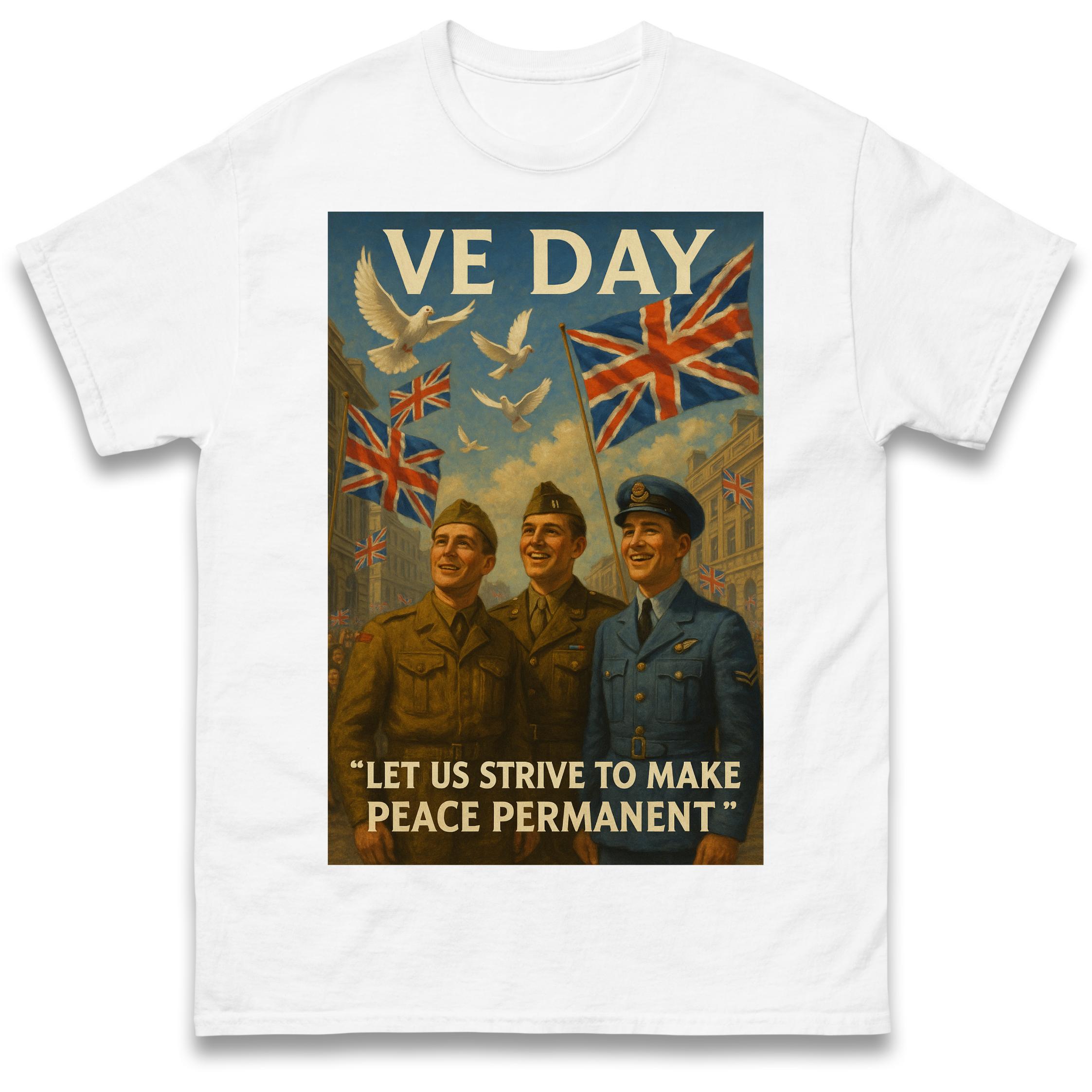 VE Day Let Us Strive to Make Peace Permanent Adult T Shirt Tshirt Mens Womens Unisex Tops Tees 3XL
VE Day Let Us Strive to Make Peace Permanent Adult T Shirt Tshirt Mens Womens Unisex Tops Tees 3XL