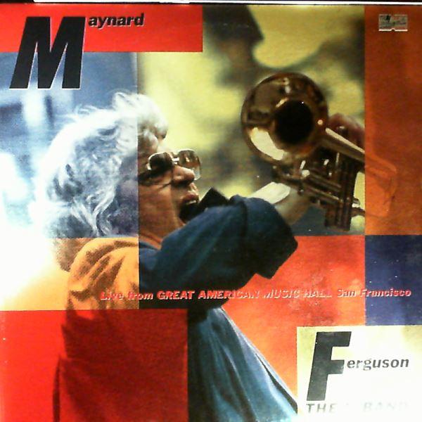 LP Record MAYNARD FERGUSON - Live From San Francisco - From The 28AP2987 CBS SONY 1985 Japan Obi Jazz Used
LP Record MAYNARD FERGUSON - Live From San Francisco - From The 28AP2987 CBS SONY 1985 Japan Obi Jazz Used