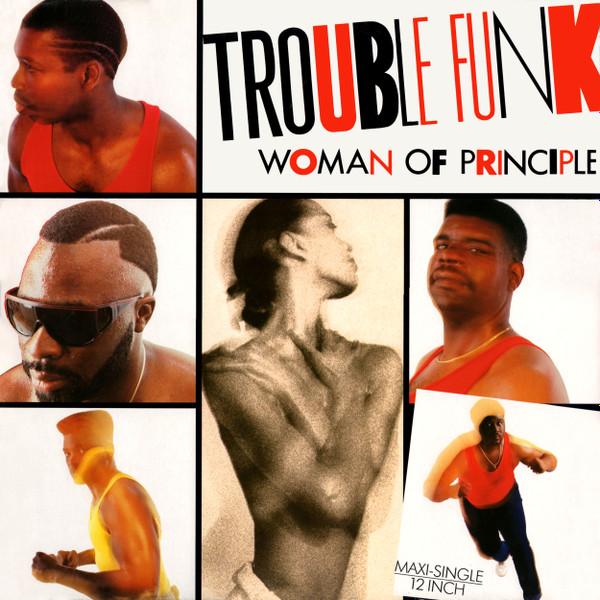 12-дюймовая пластинка TROUBLE FUNK - Woman Of Principle 609259 Island Records 1987 Европа Соул/Фанк Б/У
12-дюймовая пластинка TROUBLE FUNK - Woman Of Principle 609259 Island Records 1987 Европа Соул/Фанк Б/У