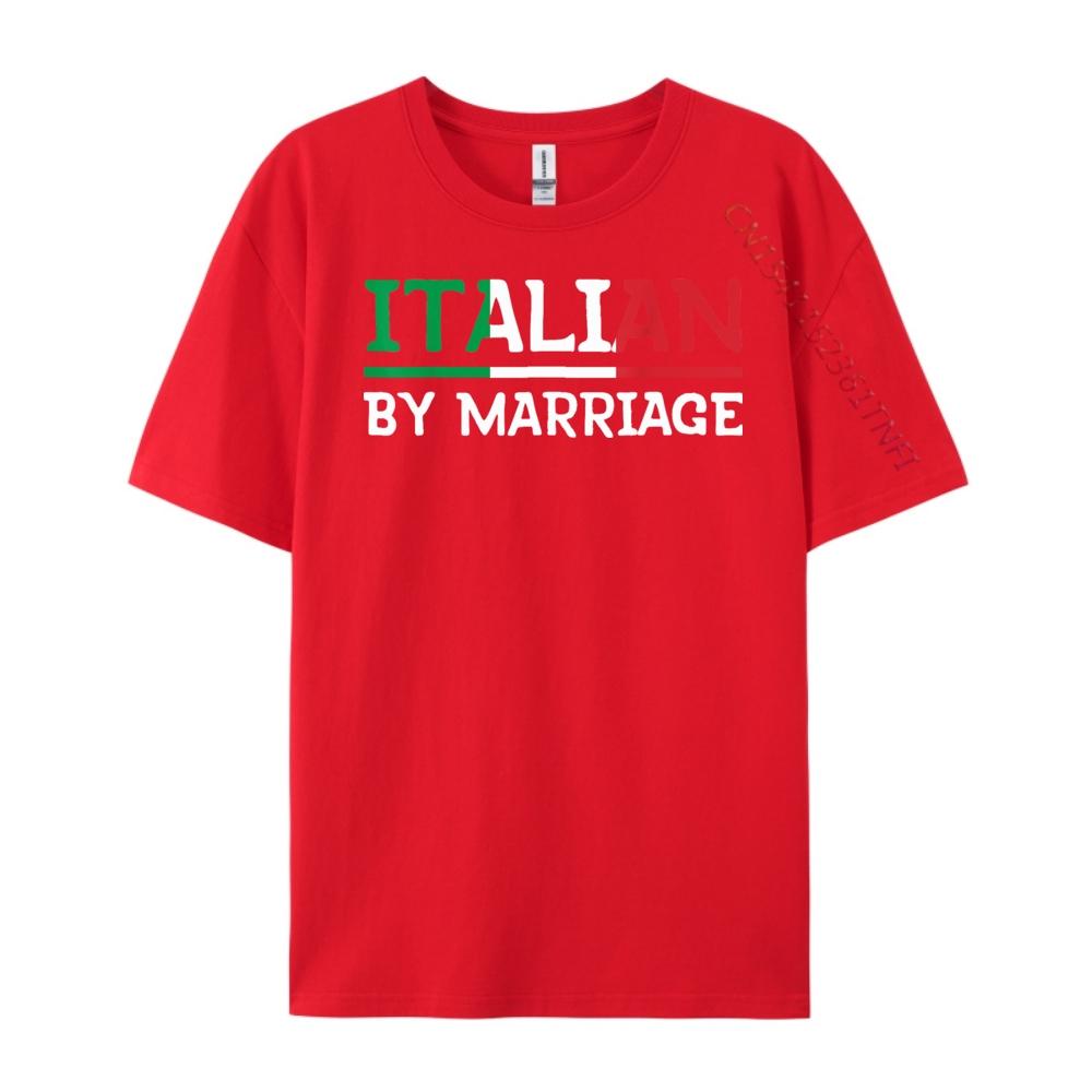 Italian By Marriage TShirt Italia Marriage Humor Printed TShirt Autumn Mens Shirts Geek S
Italian By Marriage TShirt Italia Marriage Humor Printed TShirt Autumn Mens Shirts Geek S