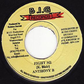 7inch Record ANTHONY B - Fight Mi NONE B.I.G. Records 2002 Jamaica Reggae, Ska & Dub Used
7inch Record ANTHONY B - Fight Mi NONE B.I.G. Records 2002 Jamaica Reggae, Ska & Dub Used
