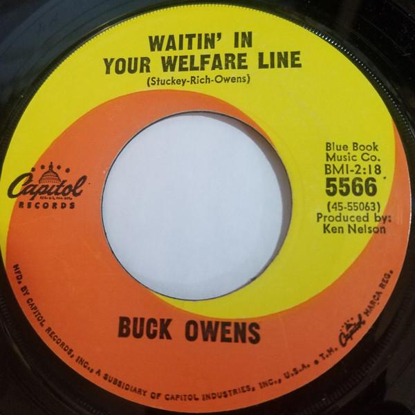 7inch Record BUCK OWENS - Waitin In Your Welfare Line 5566 Capitol Records 1965 US Folk Used
7inch Record BUCK OWENS - Waitin In Your Welfare Line 5566 Capitol Records 1965 US Folk Used