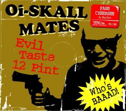 CD OI-SKALL MATES; WATARU BUSTER - Six Pint Evil Taste PX139 Japan ObiJapanese Pop/Rock Used
CD OI-SKALL MATES; WATARU BUSTER - Six Pint Evil Taste PX139 Japan ObiJapanese Pop/Rock Used