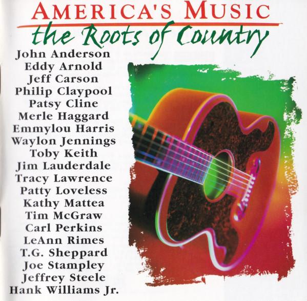 CD VARIOUS ARTISTS, MOE BANDY, CARL BU - America s Music: Roots of Country D277865 Curb Records 1996 US Country Used
CD VARIOUS ARTISTS, MOE BANDY, CARL BU - America s Music: Roots of Country D277865 Curb Records 1996 US Country Used