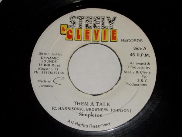 7inch Record SIMPLETON - Them A Talk none Steely & Clevie 1993 Jamaica Reggae, Ska & Dub
7inch Record SIMPLETON - Them A Talk none Steely & Clevie 1993 Jamaica Reggae, Ska & Dub