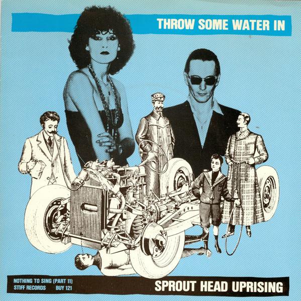 7-дюймовая пластинка SPROUT HEAD UPRISING Throw Some Water In BUY121 Stiff Records 1981 UK Rock Б/у
7-дюймовая пластинка SPROUT HEAD UPRISING Throw Some Water In BUY121 Stiff Records 1981 UK Rock Б/у