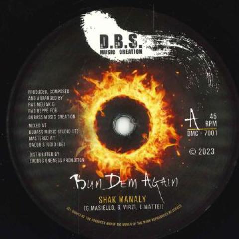 7inch Record SHAK MANALY, DUBASS / DUBASS - Bun Dem Again / Dub Dem Again DMC7001 Dubass Musicall 2023 Italy Reggae, Ska & Dub
7inch Record SHAK MANALY, DUBASS / DUBASS - Bun Dem Again / Dub Dem Again DMC7001 Dubass Musicall 2023 Italy Reggae, Ska & Dub