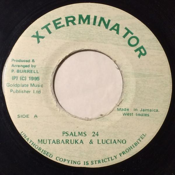 7inch Record MUTABARUKA & LUCIANO - Psalms 24 NONE XTerminator 1995 Jamaica Reggae, Ska & Dub Used
7inch Record MUTABARUKA & LUCIANO - Psalms 24 NONE XTerminator 1995 Jamaica Reggae, Ska & Dub Used