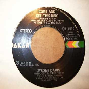 7inch Record TYRONE DAVIS - After All This Time / Come And Get DK4510 Dakar Records 1972 US Soul/Funk Used
7inch Record TYRONE DAVIS - After All This Time / Come And Get DK4510 Dakar Records 1972 US Soul/Funk Used