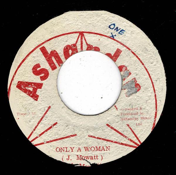 7inch Record JUDY MOWATT - Only A Woman NONE Ashandan Jamaica Reggae, Ska & Dub Used
7inch Record JUDY MOWATT - Only A Woman NONE Ashandan Jamaica Reggae, Ska & Dub Used