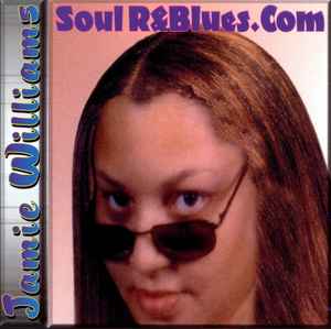 CD WILLIAMS, JAMIE - Soul R&Blues .Com MB4008 Miss Butch Reco 1999 US Soul/Funk Used
CD WILLIAMS, JAMIE - Soul R&Blues .Com MB4008 Miss Butch Reco 1999 US Soul/Funk Used