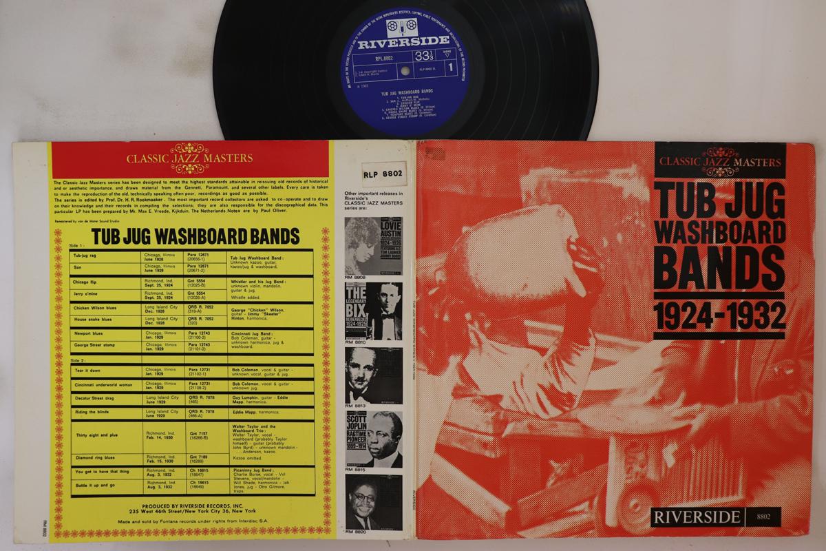 LP Record VARIOUS Tub Jug Washboard Bands 19241932 RPL8802 RIVERSIDE 1966 UK Blues Used
LP Record VARIOUS Tub Jug Washboard Bands 19241932 RPL8802 RIVERSIDE 1966 UK Blues Used