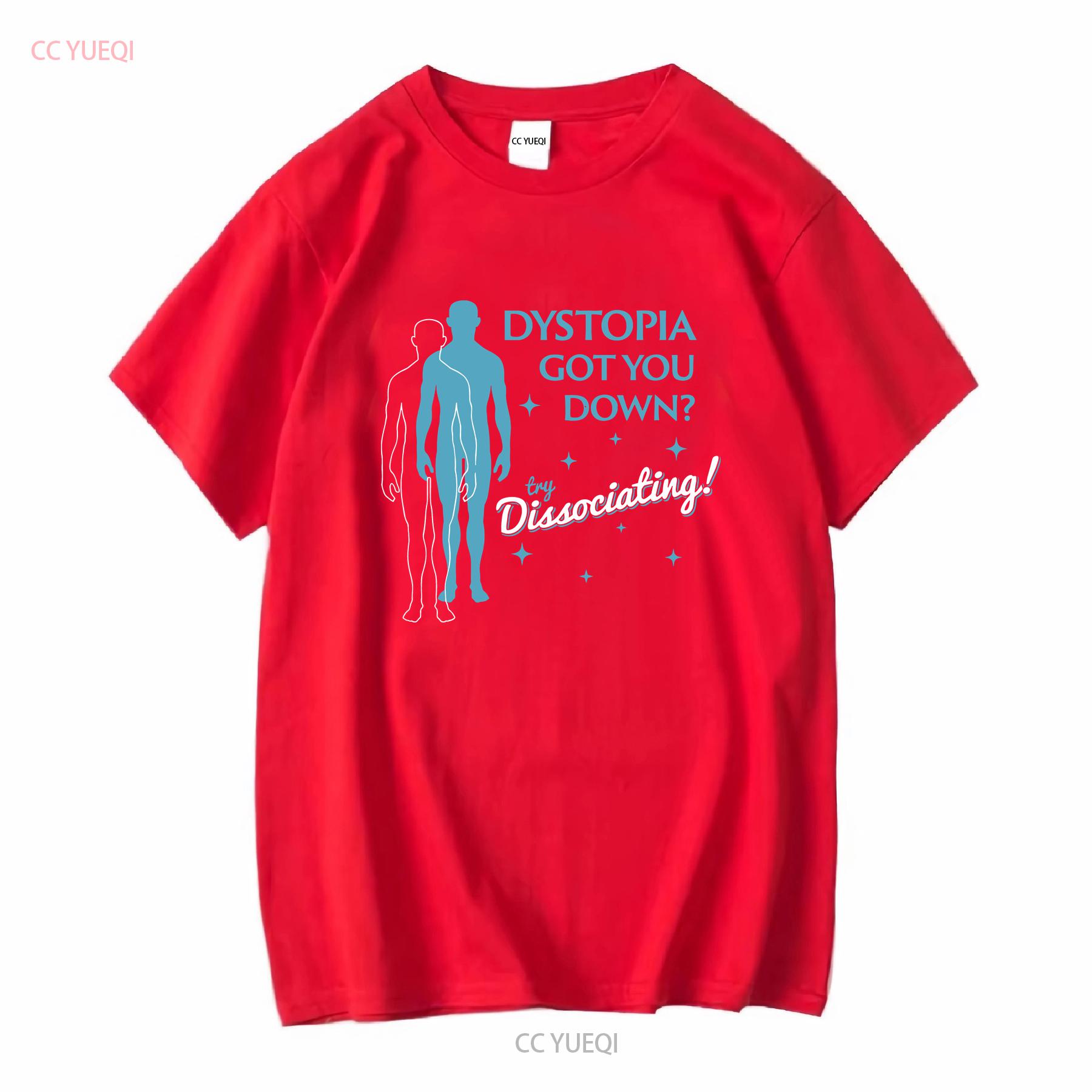 Dystopia Got You Down Try Disassociating T Shirt Black Size Medium vintage Washed graphic Top For Everyday Wear Stretched S
Dystopia Got You Down Try Disassociating T Shirt Black Size Medium vintage Washed graphic Top For Everyday Wear Stretched S