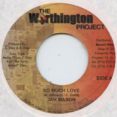 7-дюймовая пластинка JAH MASON - So Much Love Worthington Pro 2005 Ямайка Регги, Ска и Даб
7-дюймовая пластинка JAH MASON - So Much Love Worthington Pro 2005 Ямайка Регги, Ска и Даб